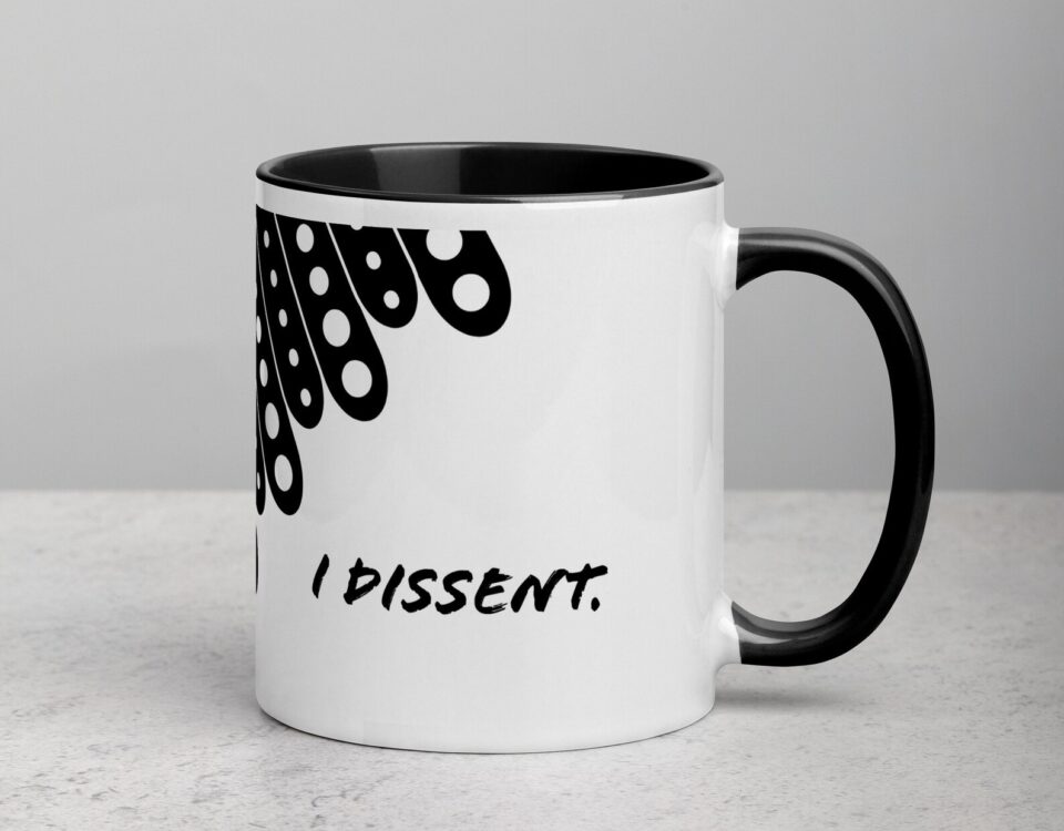 I Dissent Mug